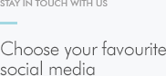 Stay in touch with us